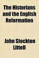Produktbild: The Historians and the English Reformation