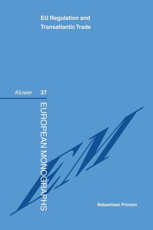 Produktbild: EU Regulation & Transatlantic Trade