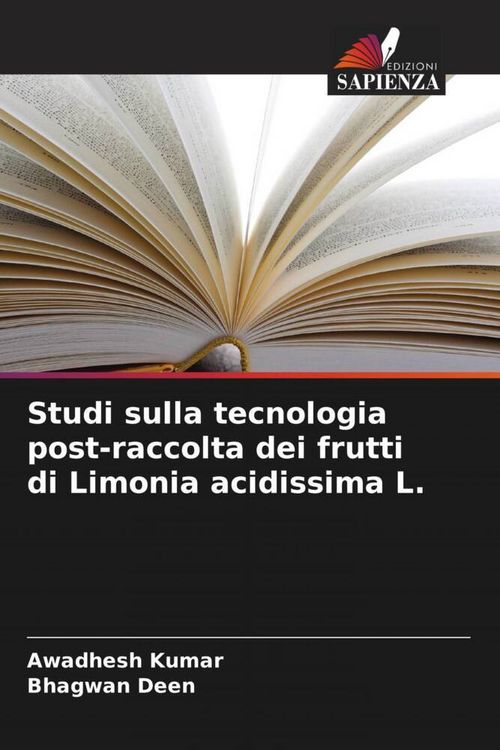 Produktbild: Studi sulla tecnologia post-raccolta dei frutti di Limonia acidissima L.