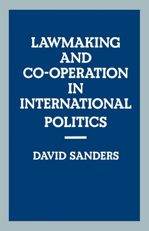 Produktbild: Law-making and Cooperation in International Politics