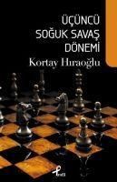 Produktbild: &Uuml;c&uuml;nc&uuml; Soguk Savas D&ouml;nemi
