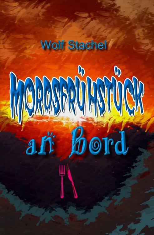 Produktbild: Mordsfr&uuml;hst&uuml;ck an Bord