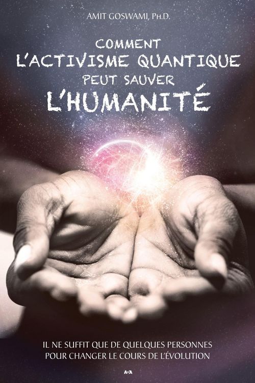Produktbild: Comment l'activisme quantique peut sauver l'humanite
