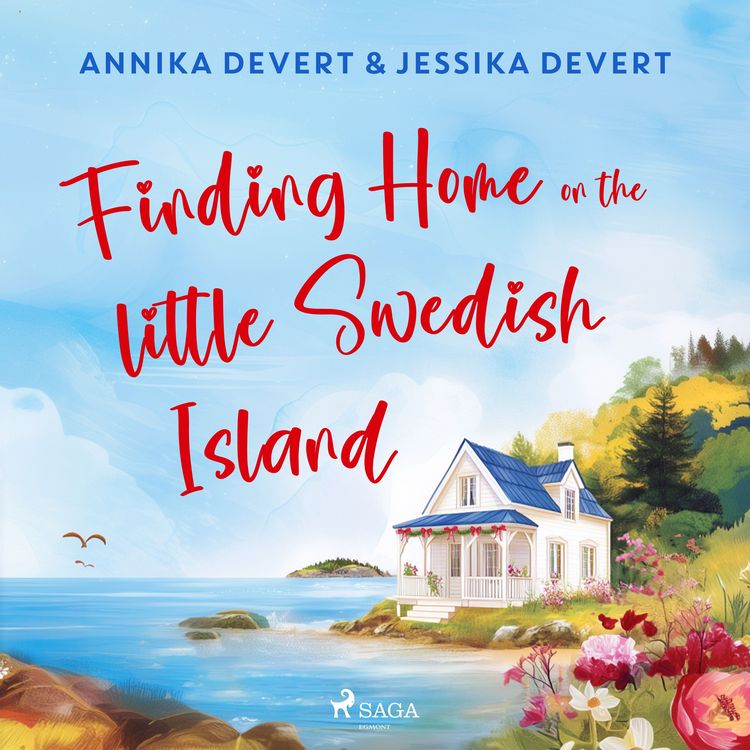 Produktbild: Finding Home on the Little Swedish Island: A coastal romance with a sprinkle of Christmas joy