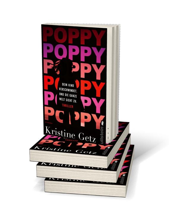 Produktbild: Poppy. Dein Kind verschwindet. Und die ganze Welt sieht zu.