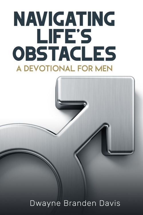 Produktbild: Navigating Life's Obstacles: A Devotional for Men
