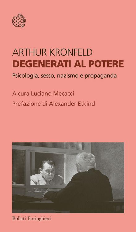 Produktbild: Degenerati al potere. Psicologia, sesso, nazismo e propaganda