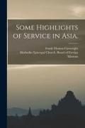 Produktbild: Some Highlights of Service in Asia.