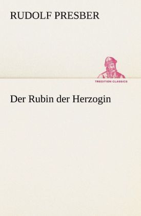 Produktbild: Der Rubin der Herzogin