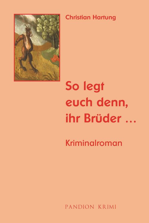 Produktbild: So legt euch denn, ihr Br&uuml;der: Kriminalroman (Michael Held Krimi - Reihe Band 5)
