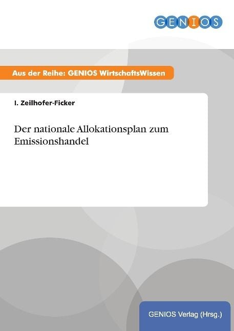 Produktbild: Der nationale Allokationsplan zum Emissionshandel