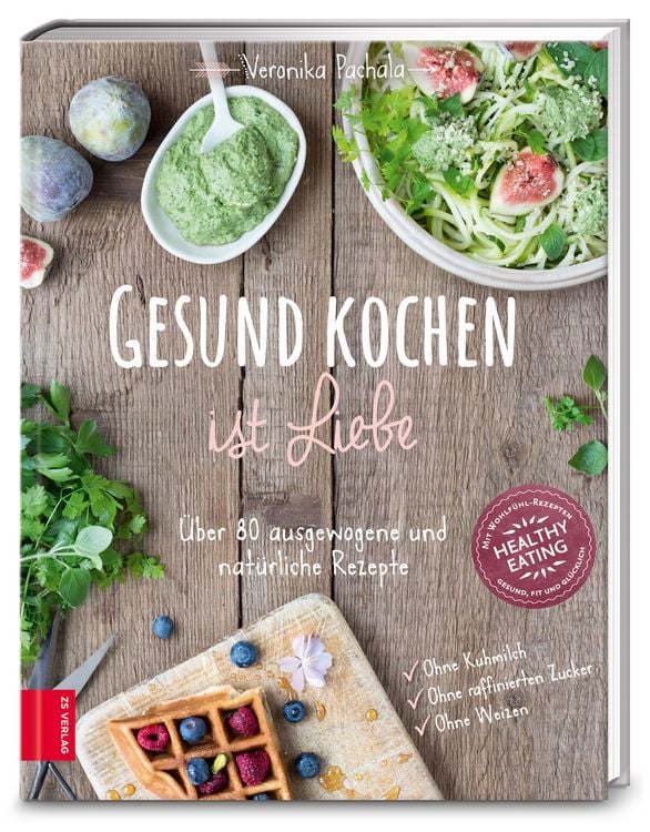 Produktbild: Gesund kochen ist Liebe