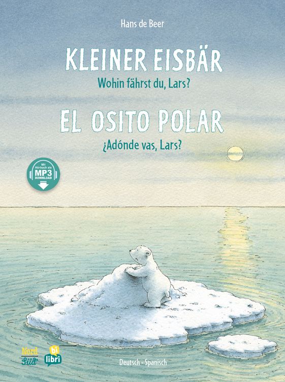 Produktbild: Kleiner Eisb&auml;r - Wohin f&auml;hrst du, Lars? (Deutsch-Spanisch)