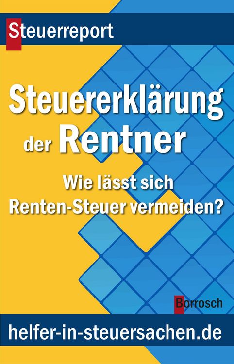 Produktbild: Die Steuererkl&auml;rung der Rentner