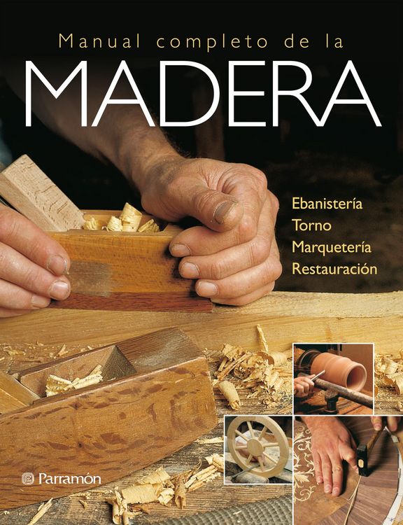 Produktbild: Artes & Oficios. Manual completo de la madera