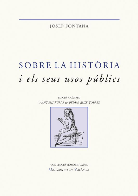 Produktbild: Sobre la hist&ograve;ria i els seus usos p&uacute;blics