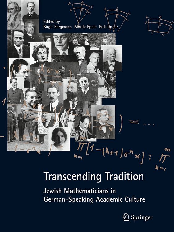 Produktbild: Transcending Tradition: Jewish Mathematicians in German Speaking Academic Culture