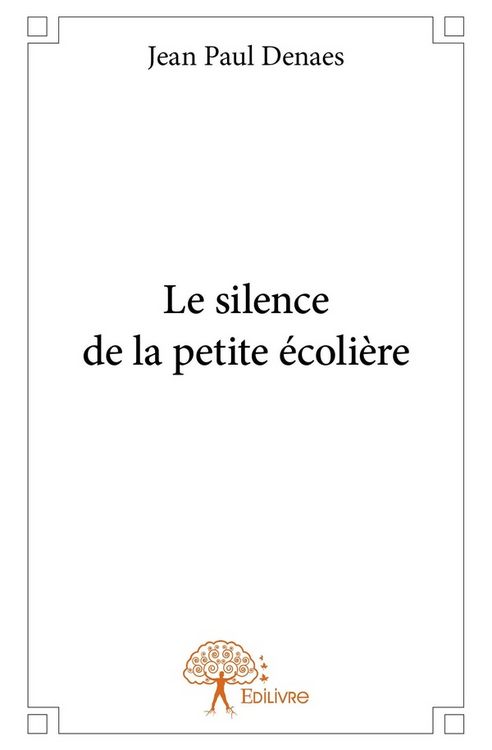 Produktbild: Le silence de la petite ecoliere