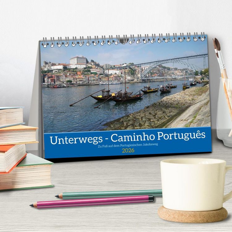 Produktbild: Unterwegs - Caminho Portugu&ecirc;s. Zu Fu&szlig; auf dem Portugiesischen Jakobsweg (Tischkalender 2026 DIN A5 quer), CALVENDO Monatskalender
