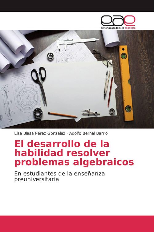 Produktbild: El desarrollo de la habilidad resolver problemas algebraicos