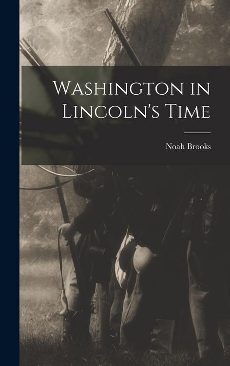 Produktbild: Washington in Lincoln's Time
