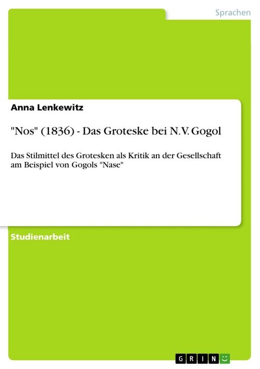Produktbild: "Nos" (1836) - Das Groteske bei N. V. Gogol