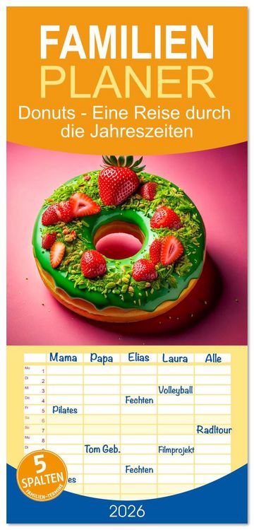 Produktbild: Familienplaner 2026 - Donuts - Eine Reise durch die Jahreszeiten mit 5 Spalten (Wandkalender, 21 x 45 cm) CALVENDO