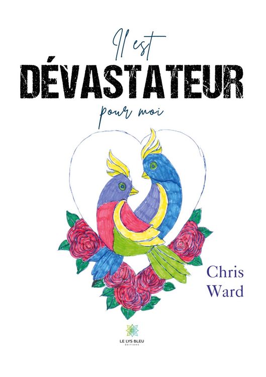 Produktbild: Il est d&eacute;vastateur pour moi