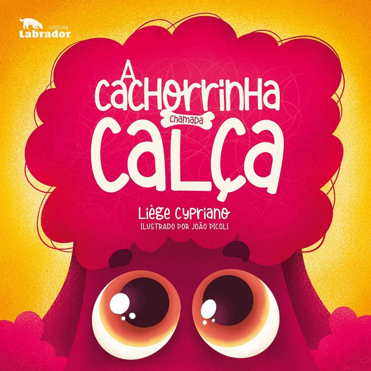 Produktbild: A cachorrinha chamada Cal&ccedil;a