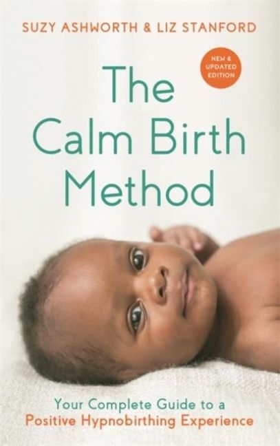 Produktbild: The Calm Birth Method (Revised Edition)