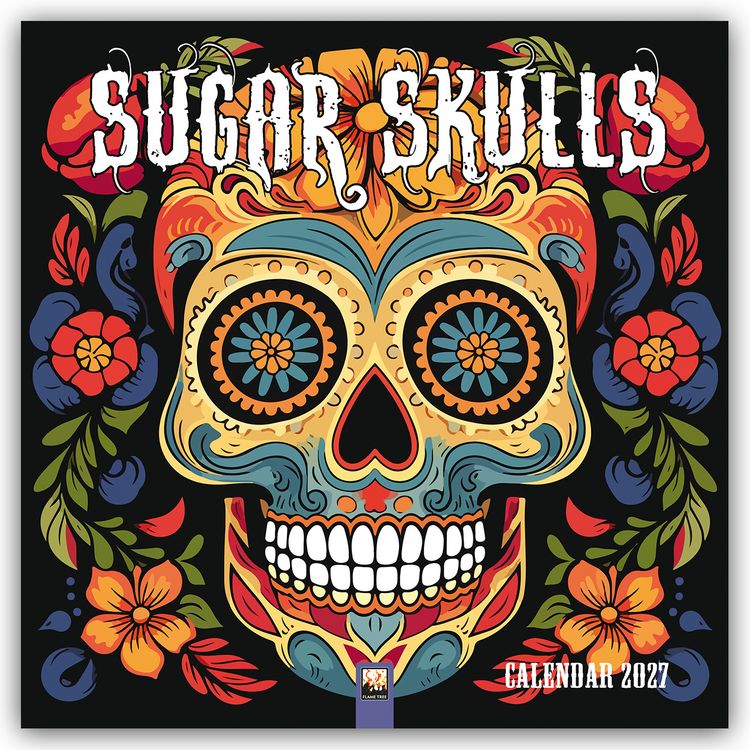 Produktbild: Sugar Skulls &ndash; Totenk&ouml;pfe aus Zucker 2027 &ndash; Original Flame Tree Publishing-Kalender [Kalender]