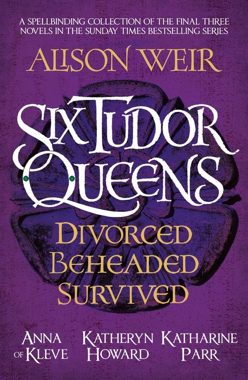 Produktbild: Six Tudor Queens: Divorced, Beheaded, Survived