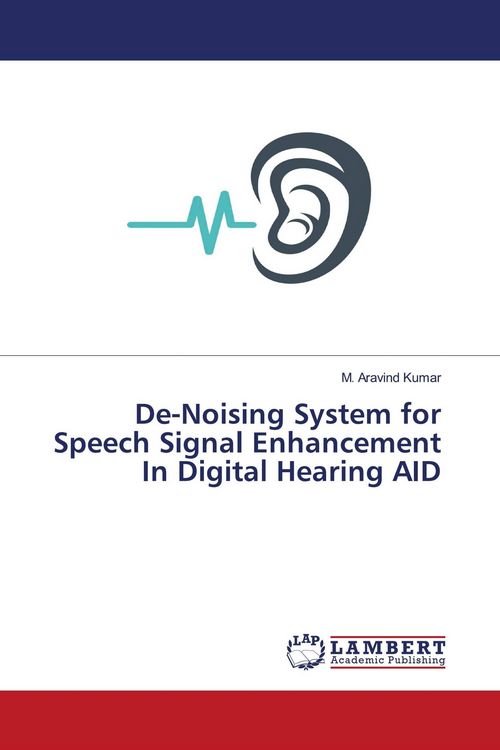 Produktbild: De-Noising System for Speech Signal Enhancement In Digital Hearing AID
