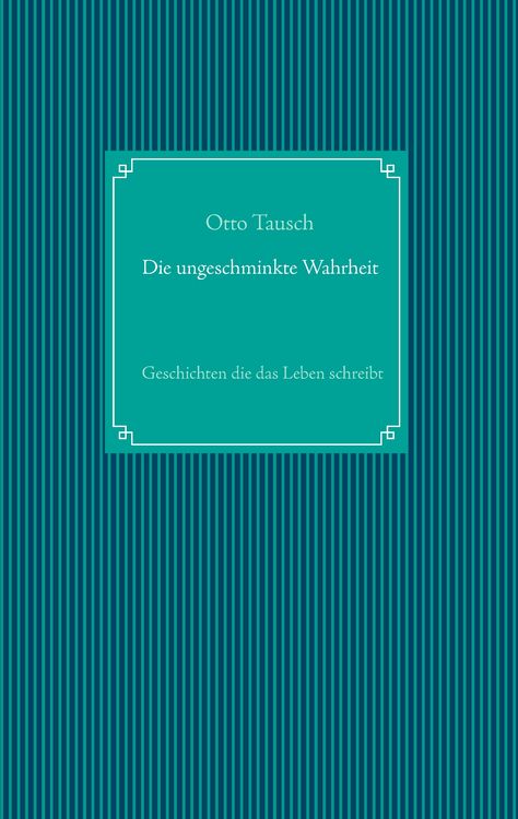 Produktbild: Die ungeschminkte Wahrheit