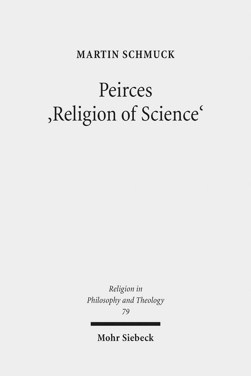 Produktbild: Peirces 'Religion of Science'