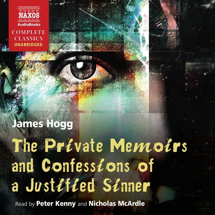 Produktbild: Private Memoirs of a Justified Sinner (Unabridged)
