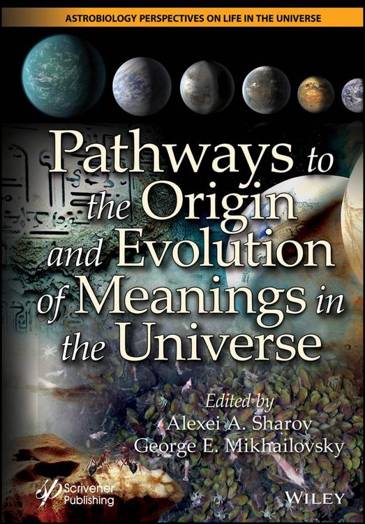 Produktbild: Pathways to the Origin and Evolution of Meanings in the Universe