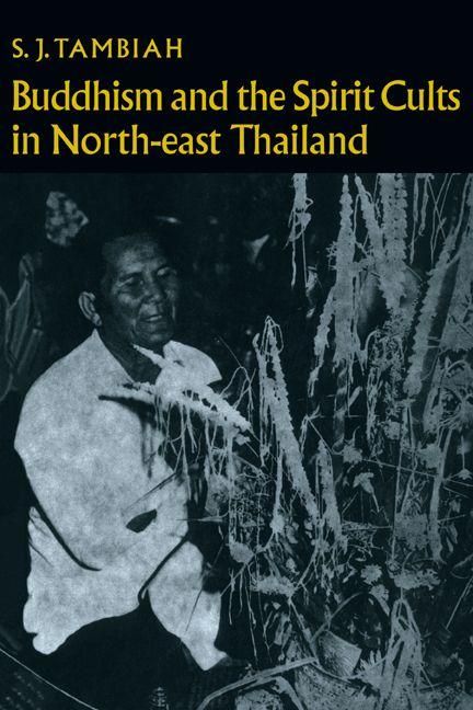 Produktbild: Buddhism and the Spirit Cults in North-East Thailand