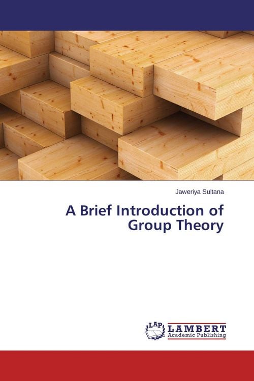 Produktbild: A Brief Introduction of Group Theory