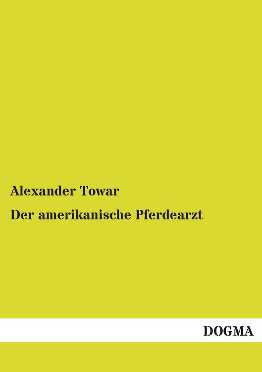 Produktbild: Der amerikanische Pferdearzt