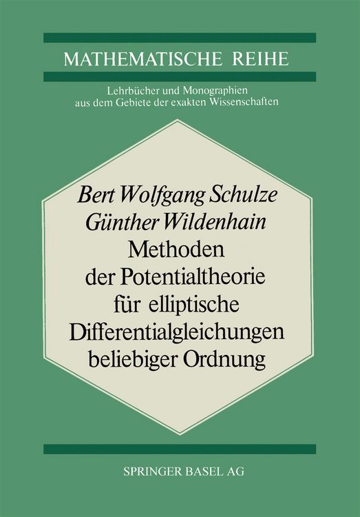 Produktbild: Methoden der Potentialtheorie f&uuml;r Elliptische Differentialgleichungen Beliebiger Ordnung