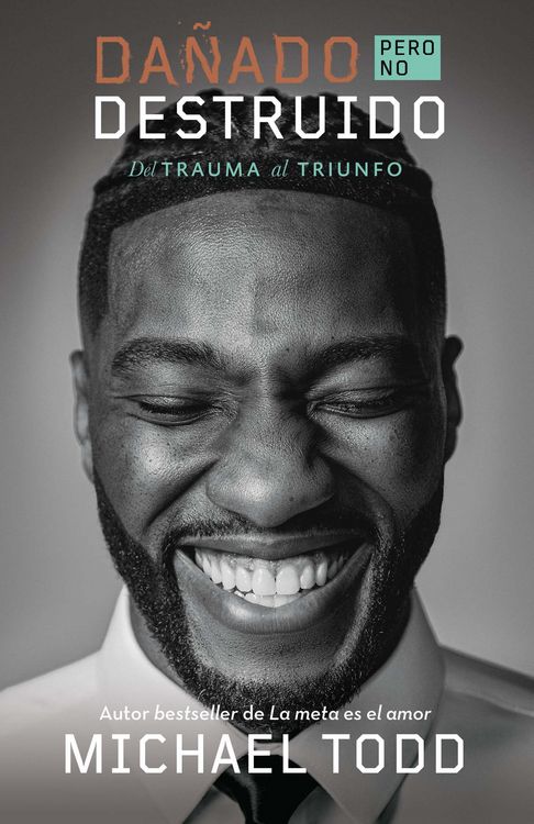 Produktbild: Da&ntilde;ado, Pero No Destruido. del Trauma Al Triunfo / Damaged But Not Destroyed. from Trauma to Triumph
