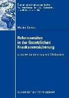 Produktbild: Reformans&auml;tze in der Gesetzlichen Krankenversicherung