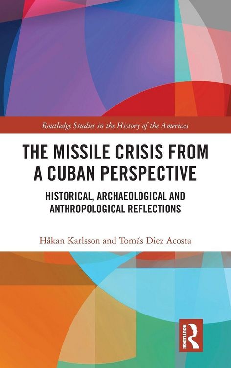 Produktbild: The Missile Crisis from a Cuban Perspective