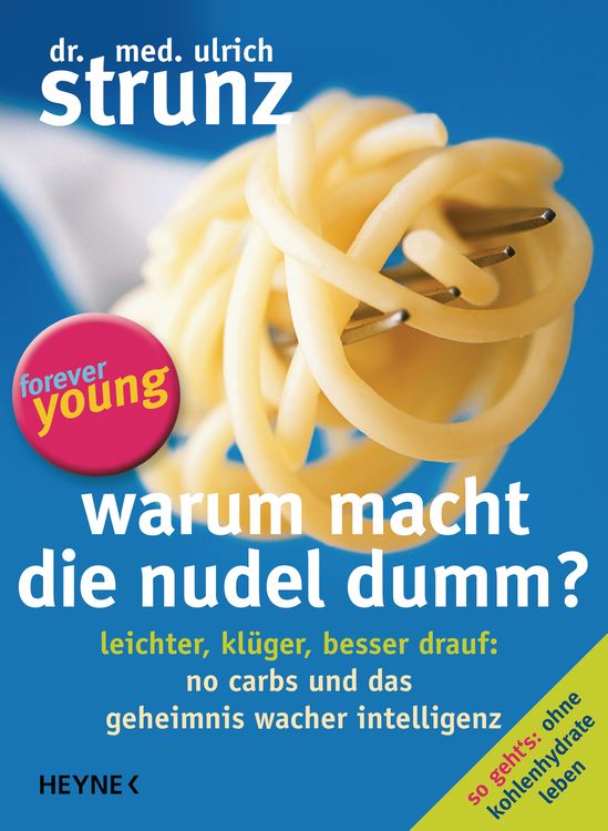 Produktbild: Warum macht die Nudel dumm?