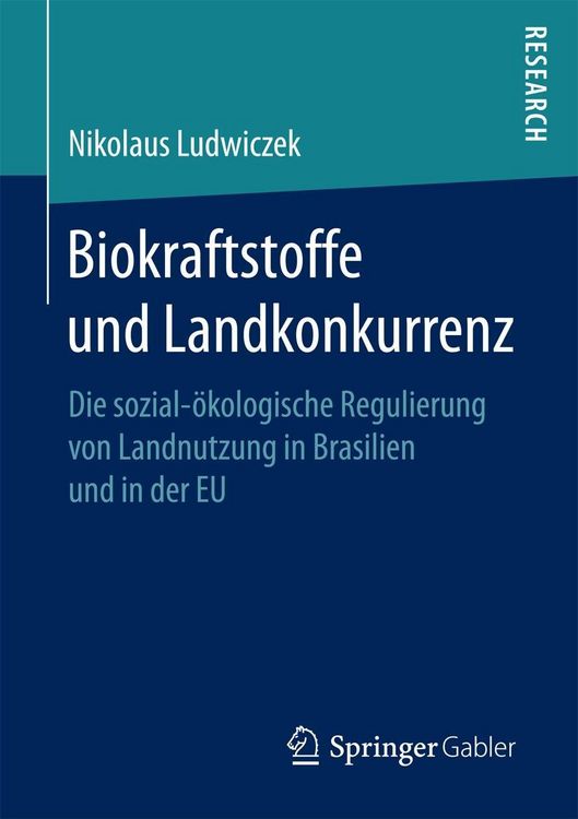 Produktbild: Biokraftstoffe und Landkonkurrenz