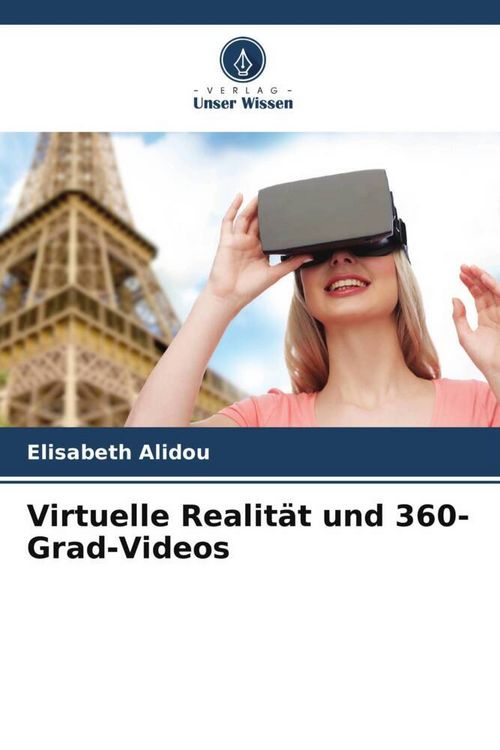 Produktbild: Virtuelle Realit&auml;t und 360-Grad-Videos