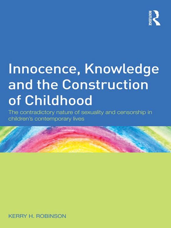 Produktbild: Innocence, Knowledge and the Construction of Childhood