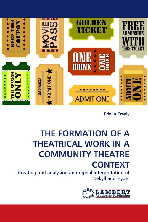 Produktbild: The Formation Of a Theatrical Work in a Community Theatre Context