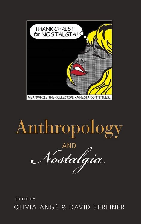 Produktbild: Anthropology and Nostalgia